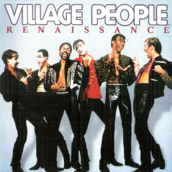 VILLAGE PEOPLE - RENAISSANCE - Меломания