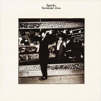 SPARKS - TERMINAL JIVE - Меломания