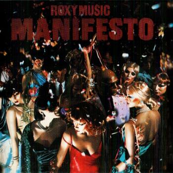 ROXY MUSIC - MANIFESTO - Меломания