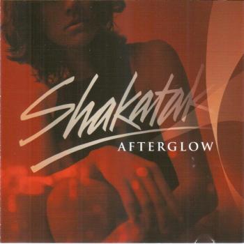 SHAKATAK - AFTERGLOW - Меломания