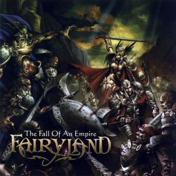 FAIRYLAND - THE FALL OF AN EMPIRE - Меломания