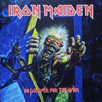 IRON MAIDEN - NO PRAYER FOR THE DYING - Меломания