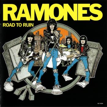 RAMONES - ROAD TO RUIN - Меломания