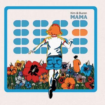 KIM & BURAN - MAMA - Меломания