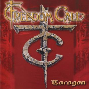 FREEDOM CALL - TARAGON - Меломания