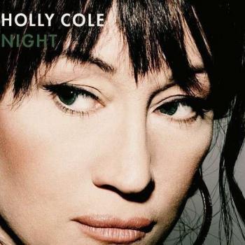 HOLLY COLE - NIGHT - Меломания