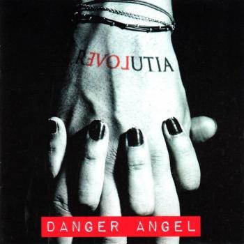 DANGER ANGEL - REVOLUTIA - Меломания