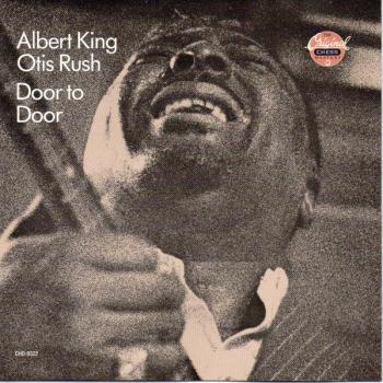 ALBERT KING / OTIS RUSH - DOOR TO DOOR - Меломания