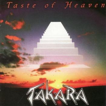 TAKARA - TASTE OF HEAVEN - Меломания
