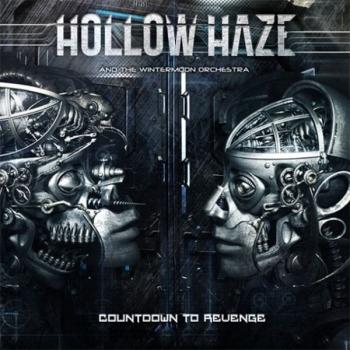 HOLLOW HAZE AND THE WINTERMOON ORCHESTRA - COUNTDOWN TO REVENGE - Меломания