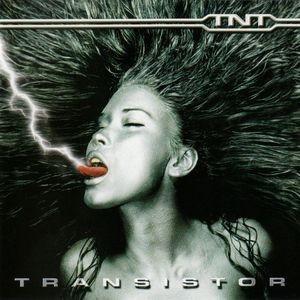 TNT - TRANSISTOR - Меломания