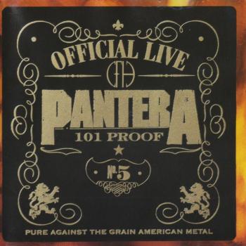 PANTERA - OFFICIAL LIVE: 101 PROOF - Меломания