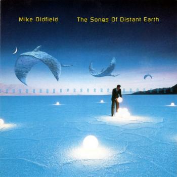 MIKE OLDFIELD - THE SONGS OF DISTANT EARTH - Меломания