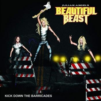 BEAUTIFUL BEAST - KICK DOWN THE BARRICADES - Меломания