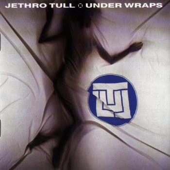 JETHRO TULL - UNDER WRAPS - Меломания