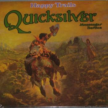 QUICKSILVER MESSENGER SERVICE - HAPPY TRAILS - Меломания