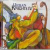 URBAN KNIGHTS - URBAN KNIGHTS IV - Меломания