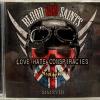 BLOOD RED SAINTS - LOVE HATE CONSPIRACIES - Меломания