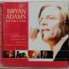 BRYAN ADAMS - THE EARLY YEARS - Меломания