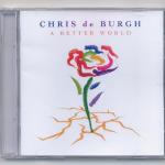 CHRIS DE BURGH - A BETTER WORLD - Меломания