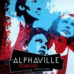ALPHAVILLE - FOREVER! BEST OF 40 YEARS (cardboard sleeve) - Меломания