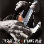 TINSLEY ELLIS - WINNING HAND - Меломания