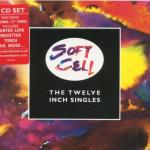 SOFT CELL - THE TWELVE INCH SINGLES (cardboard sleeve) - Меломания