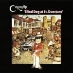 CARAVAN - BLIND DOG AT ST. DUNSTANS - Меломания