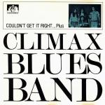 CLIMAX BLUES BAND - COULDN'T GET RIGHT... PLUS - Меломания