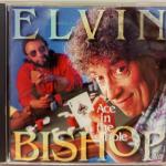 ELVIN BISHOP - ACE IN THE HOLE - Меломания