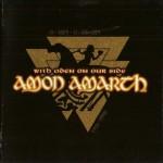 AMON AMARTH - WITH ODEN ON OUR SIDE - Меломания