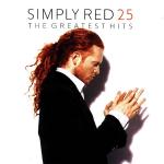 SIMPLY RED - 25 (THE GREATEST HITS) - Меломания