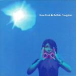 BUFFALO DAUGHTER - NEW ROCK - Меломания