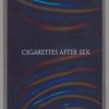 CIGARETTES AFTER SEX - CIGARETTES AFTER SEX - 