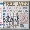 ORNETTE COLEMAN DOUBLE QUARTET - FREE JAZZ - 