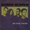 HAREM SCAREM - BIG BANG THEORY - 