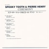 SPOOKY TOOTH WITH PIERRE HENRY - CEREMONY: AN ELECTRONIC MASS - 