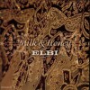 MILK & HONEY - ELBI - 