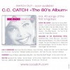 C.C. CATCH - CATCH THE HITS (CD+DVD) - ���������