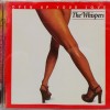 WHISPERS - OPEN UP YOURS LOVE - 