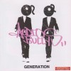 AUDIO BULLYS - GENERATION - 