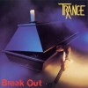 TRANCE - BREAK OUT - 