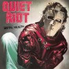 QUIET RIOT - METAL HEALTH - 