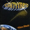 GANYMED - FUTURE WORLD - 