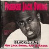 BLACKBEAT - FREEKEE JACK SWING- NEW JACK SWING, RAP & RAGGA - ���������