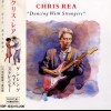 CHRIS REA - DANCING WITH STRANGERS - 