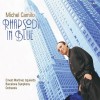 MICHEL CAMILO - RHAPSODY IN BLUE (digipak) - 