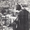 CAPITALIST CASUALTIES - A COLLECTION OF OUT-OF-PRINT SINGLES, SPLIT EP'S, AND COMPILATION TRAC - ���������