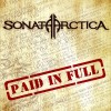 SONATA ARCTICA - PAID IN FULL (single) (3 tracks) - 