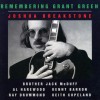 JOSHUA BREAKSTONE - REMEMBERING GRANT GREEN - 